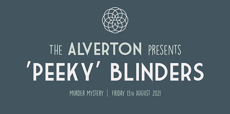‘Peeky Blinders’ Murder Mystery Night at The Alverton