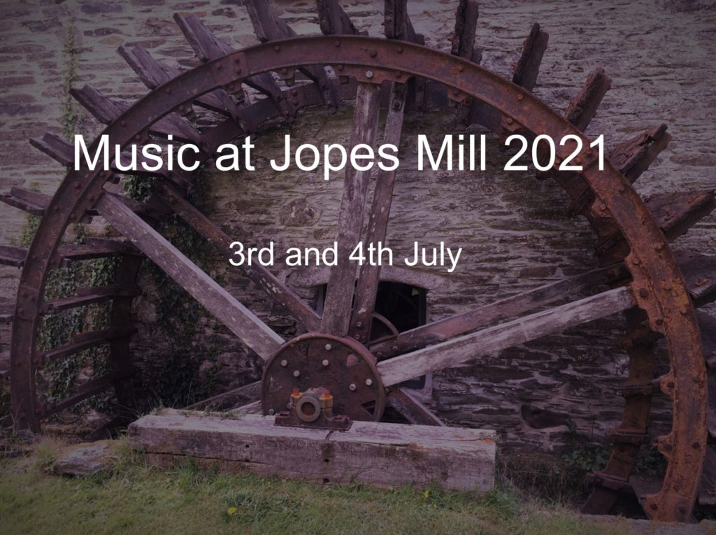 Music at Jopes Mill 2021