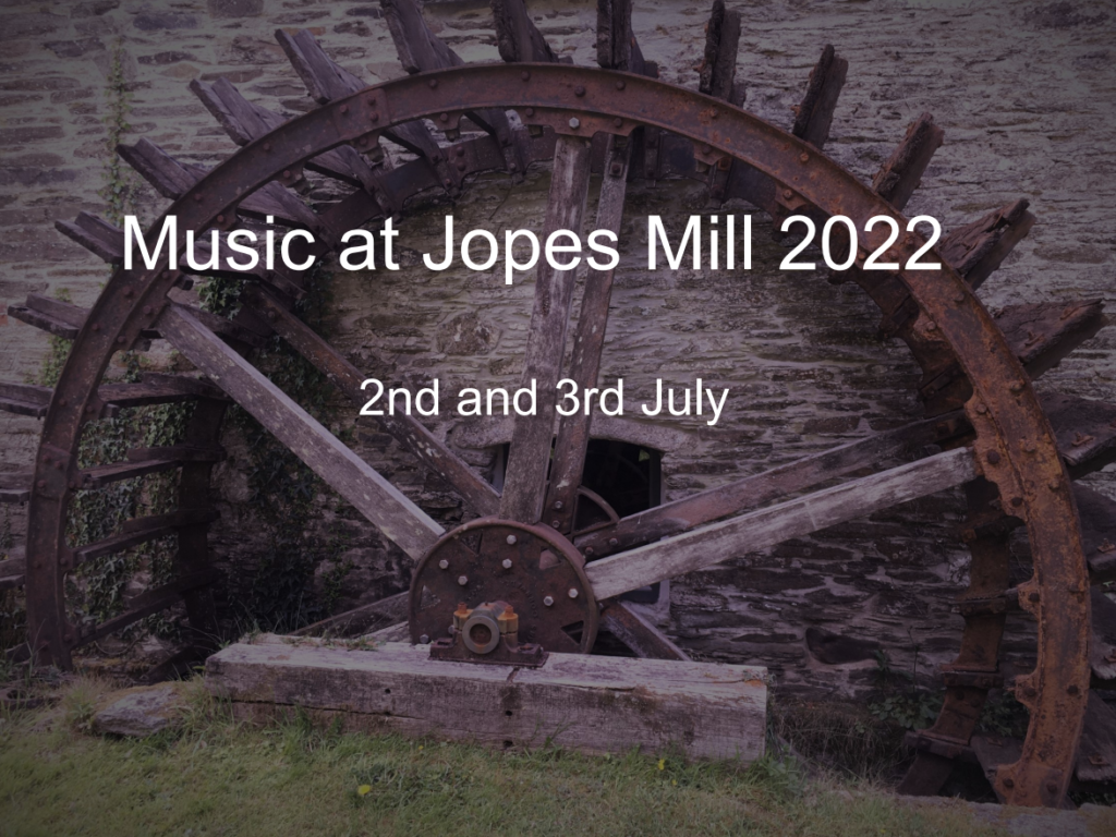 Music at Jopes Mill 2022