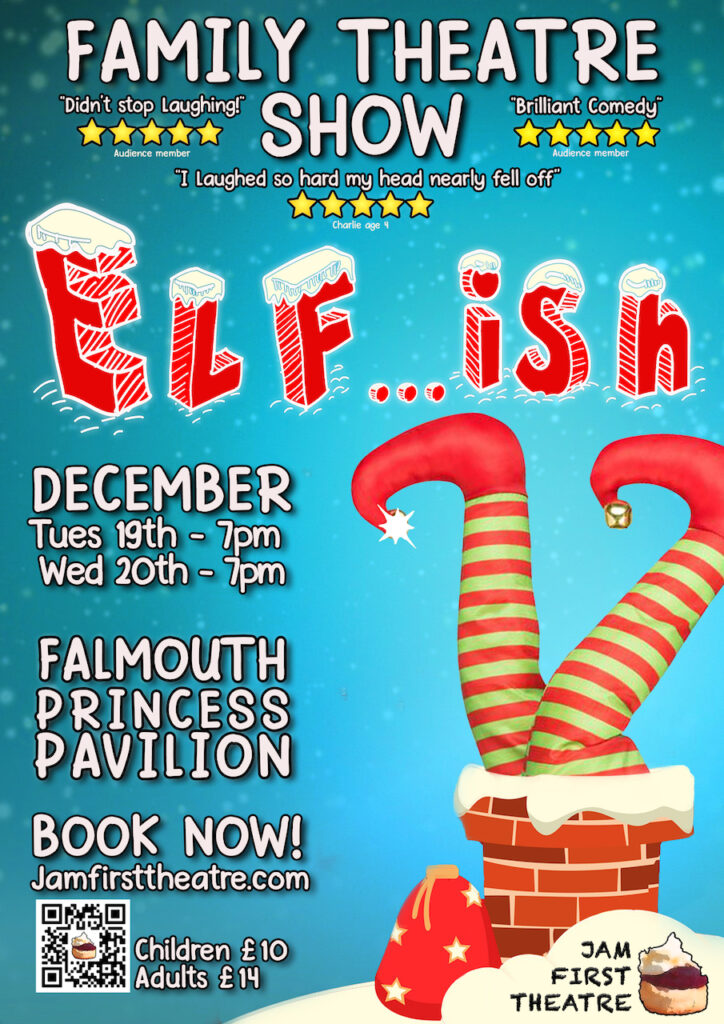 Jam First Theatre presents 'ELF...ISH'!