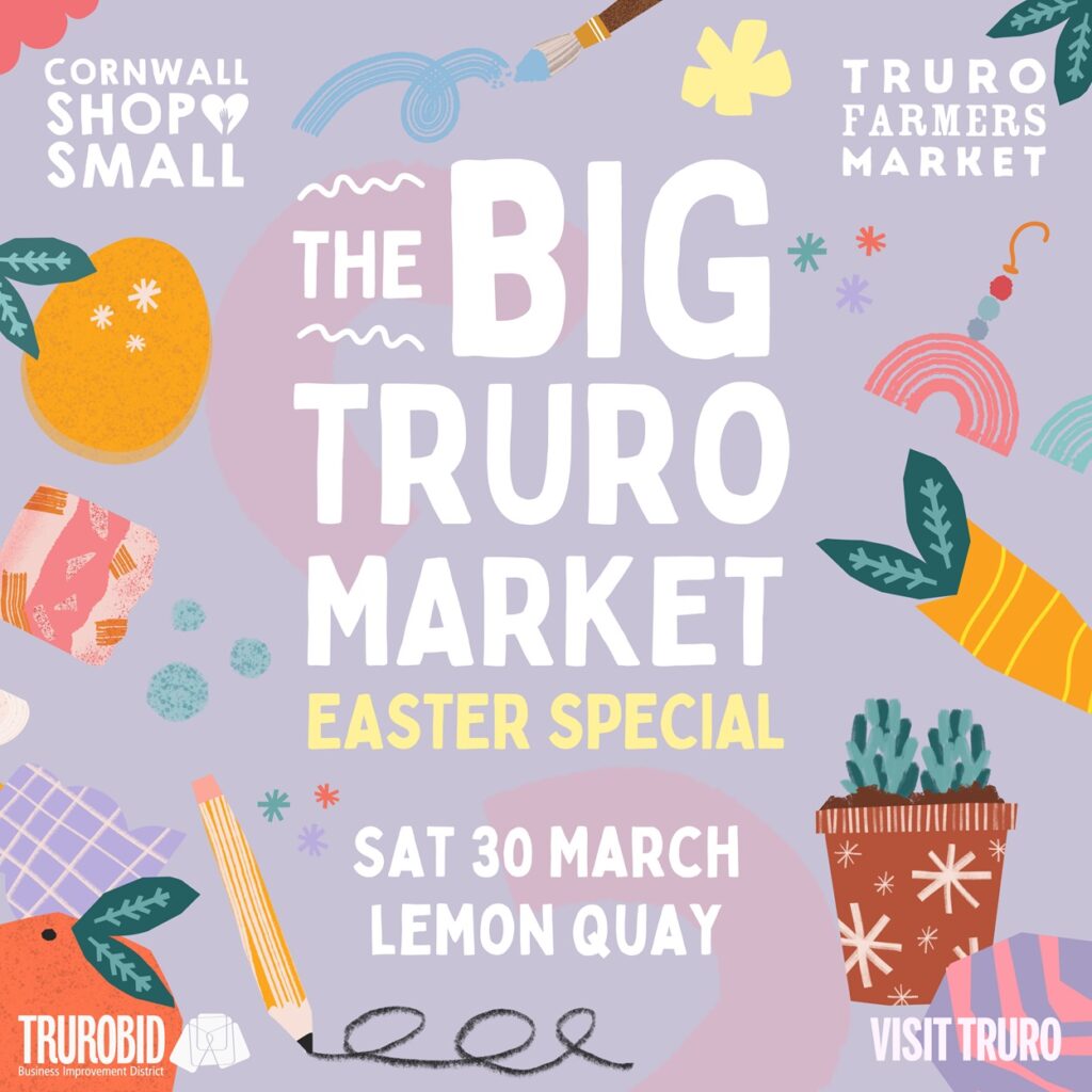 The BIG Truro Market - Easter Special